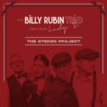 Pro-Ject The Billy Rubin Trio – The Stereo Project